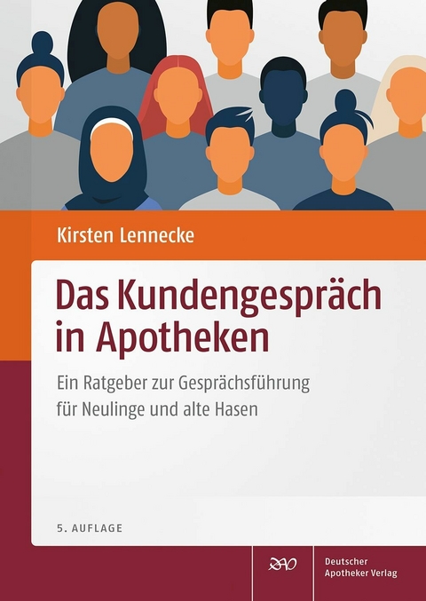 Das Kundengespr&auml;ch in Apotheken - Kirsten Lennecke