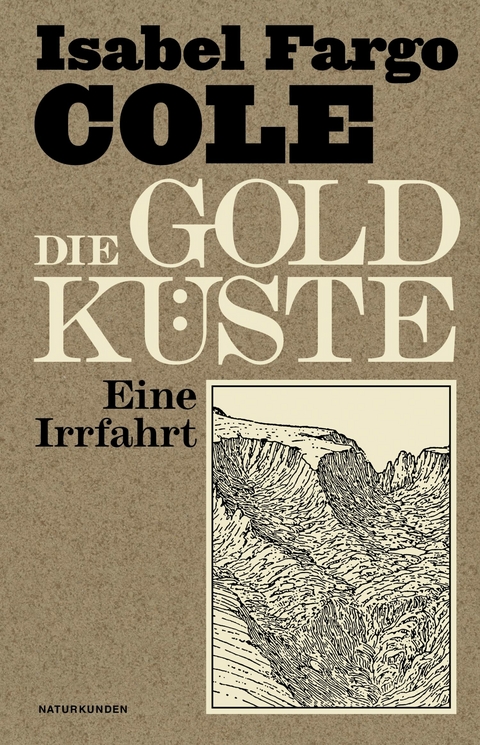 Die Goldk&uuml;ste - Isabel Fargo Cole