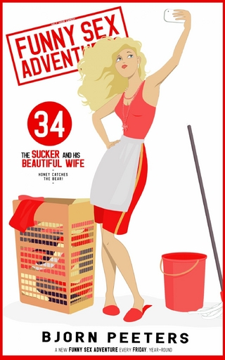 The Sucker & his Beautiful Wife