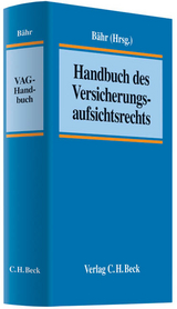 Handbuch des Versicherungsaufsichtsrechts. VAG-Handbuch - 