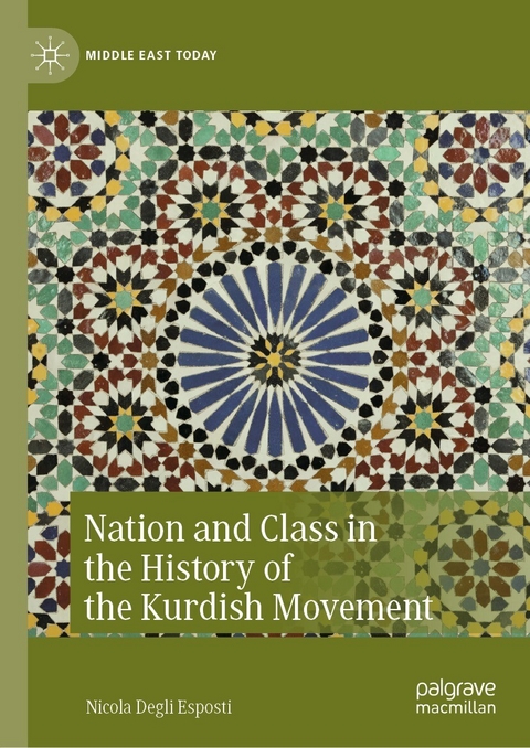 Nation and Class in the History of the Kurdish Movement - Nicola Degli Esposti