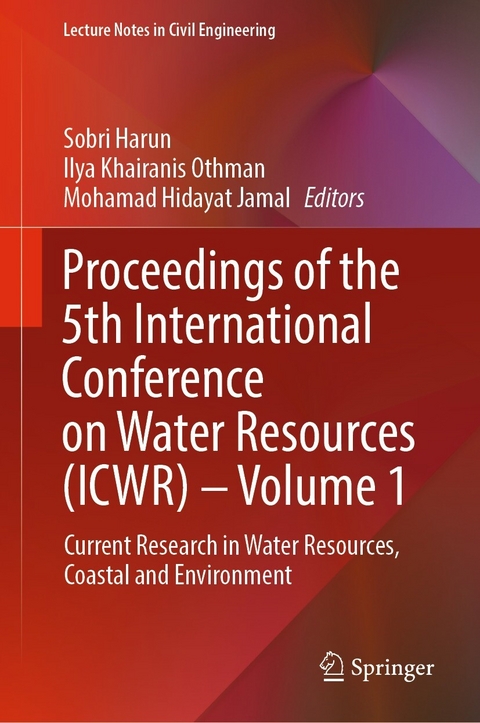 Proceedings of the 5th International Conference on Water Resources (ICWR) &ndash; Volume 1 - 