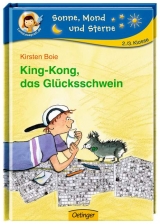 King-Kong, das Gl&uuml;cksschwein - Kirsten Boie