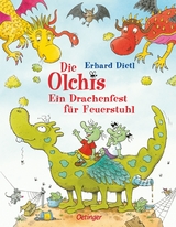 Die Olchis. Ein Drachenfest f&uuml;r Feuerstuhl - Erhard Dietl