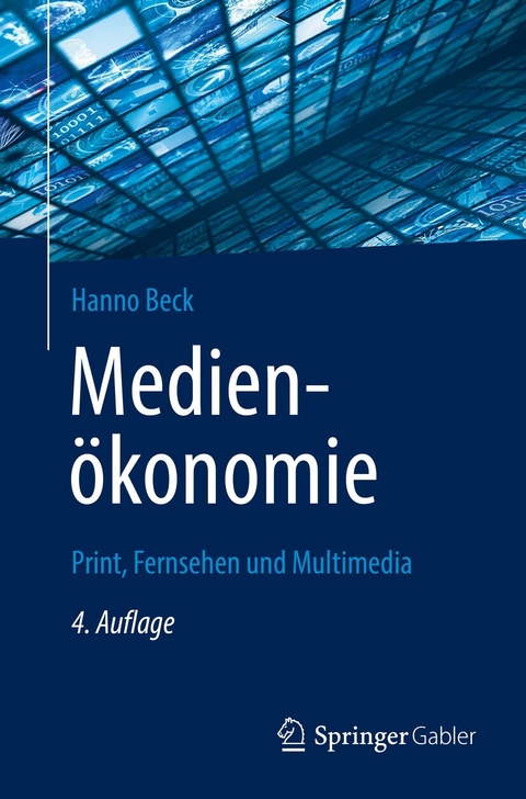 Medien&ouml;konomie - Hanno Beck
