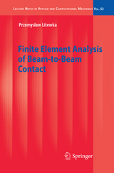 Finite Element Analysis of Beam-to-Beam Contact - Przemyslaw Litewka