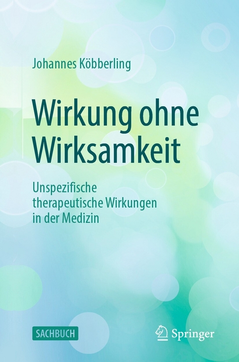 Wirkung ohne Wirksamkeit - Johannes K&ouml;bberling