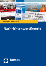 Nachrichtenwerttheorie - Michaela Maier, Karin Stengel, Joachim Marschall