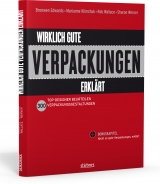 Wirklich gute Verpackungen erkl&auml;rt - Bronwen Edwards, Marianne Klimchuk, Rob Wallace, Sharon Werner