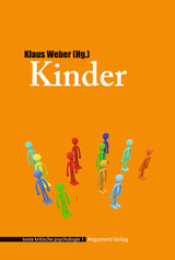 Kinder - Christoph Spehr, Josef Held, Morus Markard, Caroline Steindorff-Classen, Klaus Weber, Jochen Kalpein, Gisela Ulmann