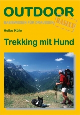 Trekking mit Hund - Heiko K&uuml;hr