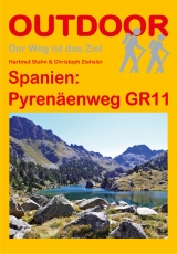Spanien: Pyren&auml;enweg GR 11 - Christoph Ziehsler, Hartmut Stahn