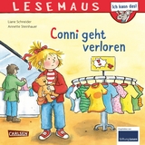 LESEMAUS 26: Conni geht verloren - Liane Schneider