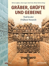 Gr&auml;ber, Gr&uuml;fte und Gebeine - 