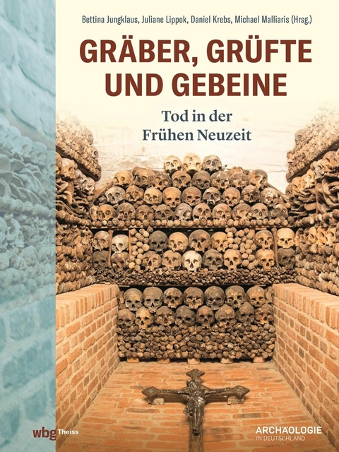 Gr&auml;ber, Gr&uuml;fte und Gebeine - 