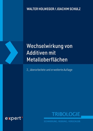 Wechselwirkung von Additiven mit Metalloberflächen