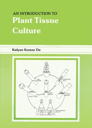 Introduction to Plant Tissue Culture