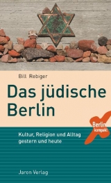 Das j&uuml;dische Berlin - Bill Rebiger