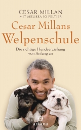 Cesar Millans Welpenschule - Cesar Millan, Melissa Jo Peltier