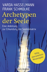 Archetypen der Seele - Varda Hasselmann, Frank Schmolke