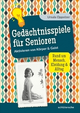 Ged&auml;chtnisspiele f&uuml;r Senioren - Ursula Oppolzer