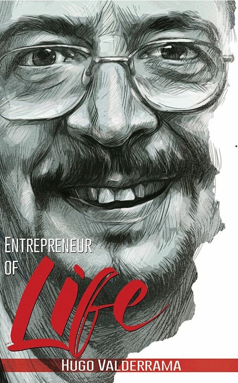 Entrepreneur of Life -  Hugo Valderrama