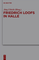 Friedrich Loofs in Halle - 
