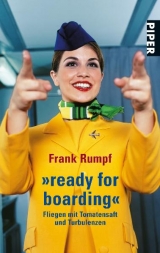 &raquo;ready for boarding &laquo; - Frank Rumpf