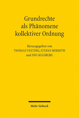 Grundrechte als Phänomene kollektiver Ordnung