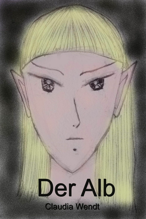 Der Alb -  Claudia Wendt