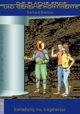 Einladung ins Ungewisse -  Gerhard Brenner