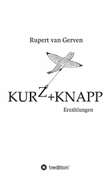 KURZ&KNAPP -  Rupert van Gerven
