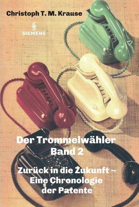 Der Trommelw&auml;hler - Band 2 -  Christoph T. M. Krause