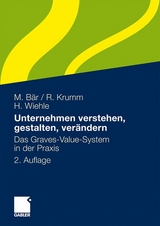 Unternehmen verstehen, gestalten, ver&auml;ndern - Martina B&auml;r, Rainer Krumm, Hartmut Wiehle
