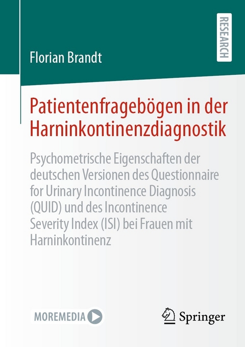 Patientenfrageb&ouml;gen in der Harninkontinenzdiagnostik - Florian Brandt