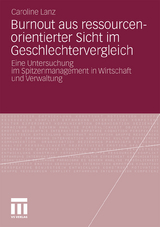 Burnout aus ressourcenorientierter Sicht im Geschlechtervergleich - Caroline Lanz