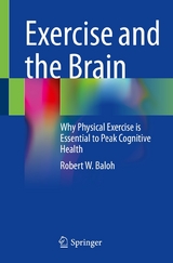 Exercise and the Brain -  Robert W. Baloh