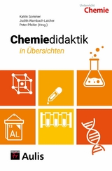 Chemiedidaktik in &Uuml;bersichten - 