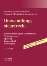 Umwandlungssteuerrecht - Ewald D&ouml;tsch, Joachim Patt, Alexandra Pung, Rolf M&ouml;hlenbrock