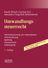 Umwandlungssteuerrecht - Ewald Dötsch, Joachim Patt, Alexandra Pung, Rolf Möhlenbrock