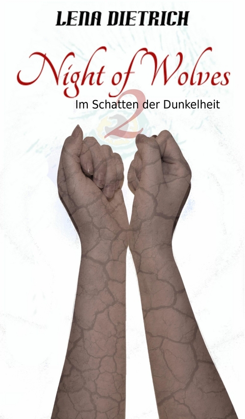Night of Wolves 2 -  Lena Dietrich