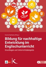 Bildung f&uuml;r nachhaltige Entwicklung im Englischunterricht - 