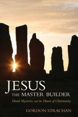 Jesus the Master Builder - Strachan, Gordon