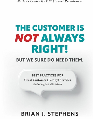 Customer is Not Always Right!