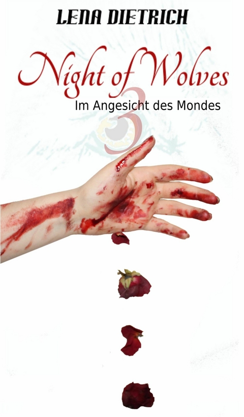 Night of Wolves 3 -  Lena Dietrich