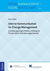 Interne Kommunikation im Change Management - Xira Tr&ouml;ller