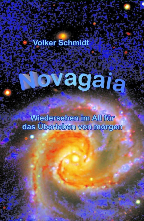 Novagaia -  Volker Schmidt
