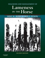Diagnosis and Management of Lameness in the Horse - Ross, Michael W.; Dyson, Sue J.