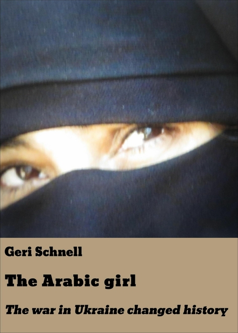 The Arabic girl -  Geri Schnell