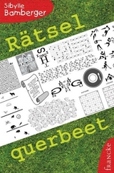 R&auml;tsel querbeet - Sibylle Bamberger